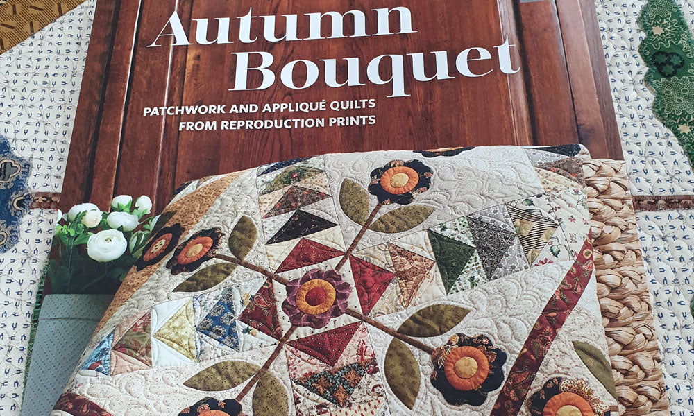 Autumn Bouquet Book | Sharon Keightley Quilts