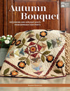 Autumn Bouquet PDF downloadable book - Sharon Keightley Quilts