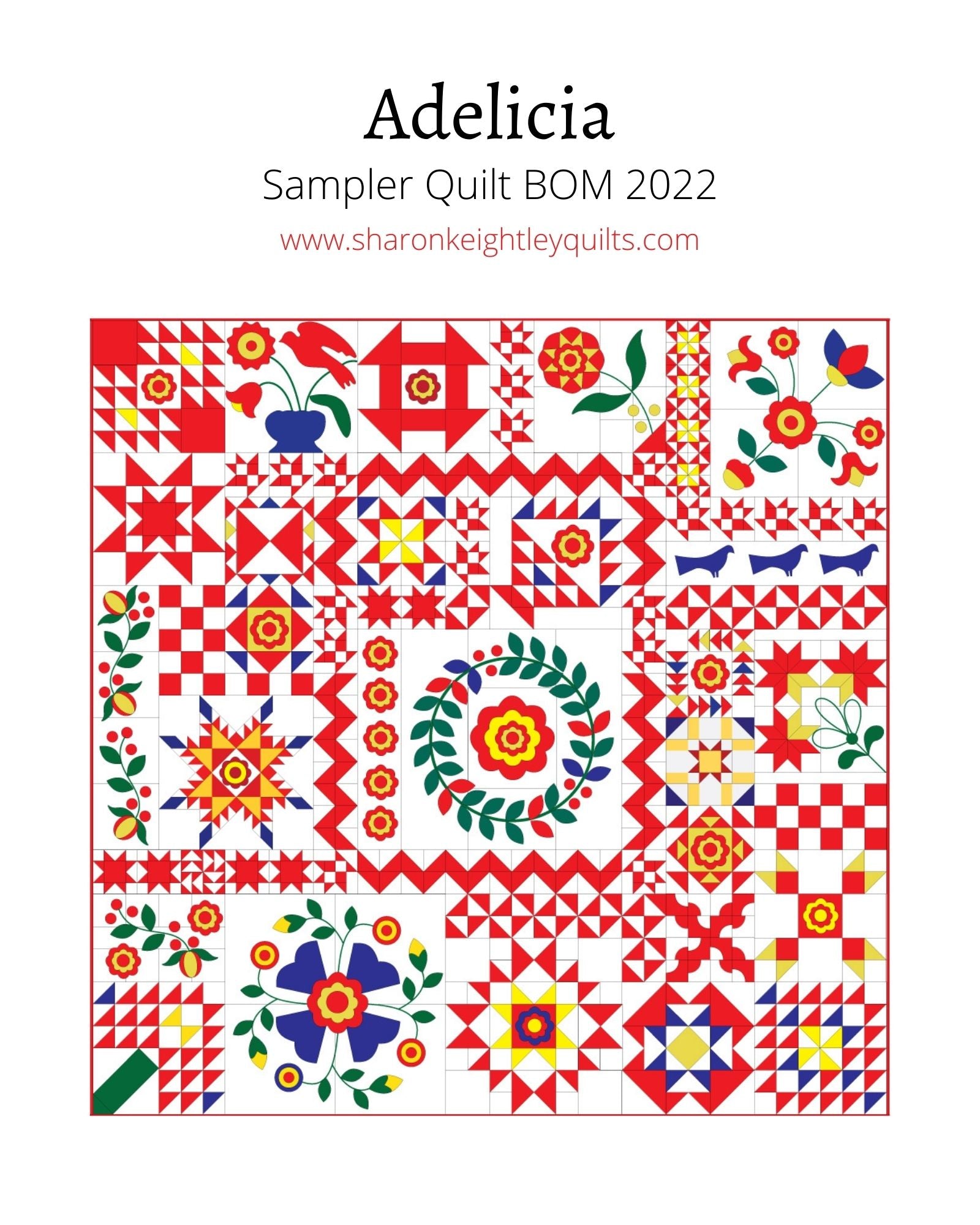 Adelicia Sampler Quilt Part Nine - Sharon Keightley Quilts