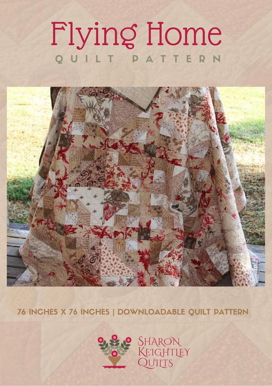 Flying Home Quilt Pattern - Pine Valley Quilts