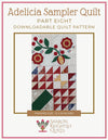 Copy of Adelicia Sampler Quilt Part Eight - Sharon Keightley Quilts