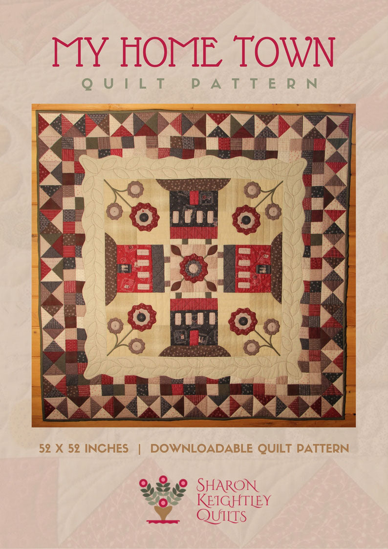 My Home Town Quilt Pattern - Pine Valley Quilts
