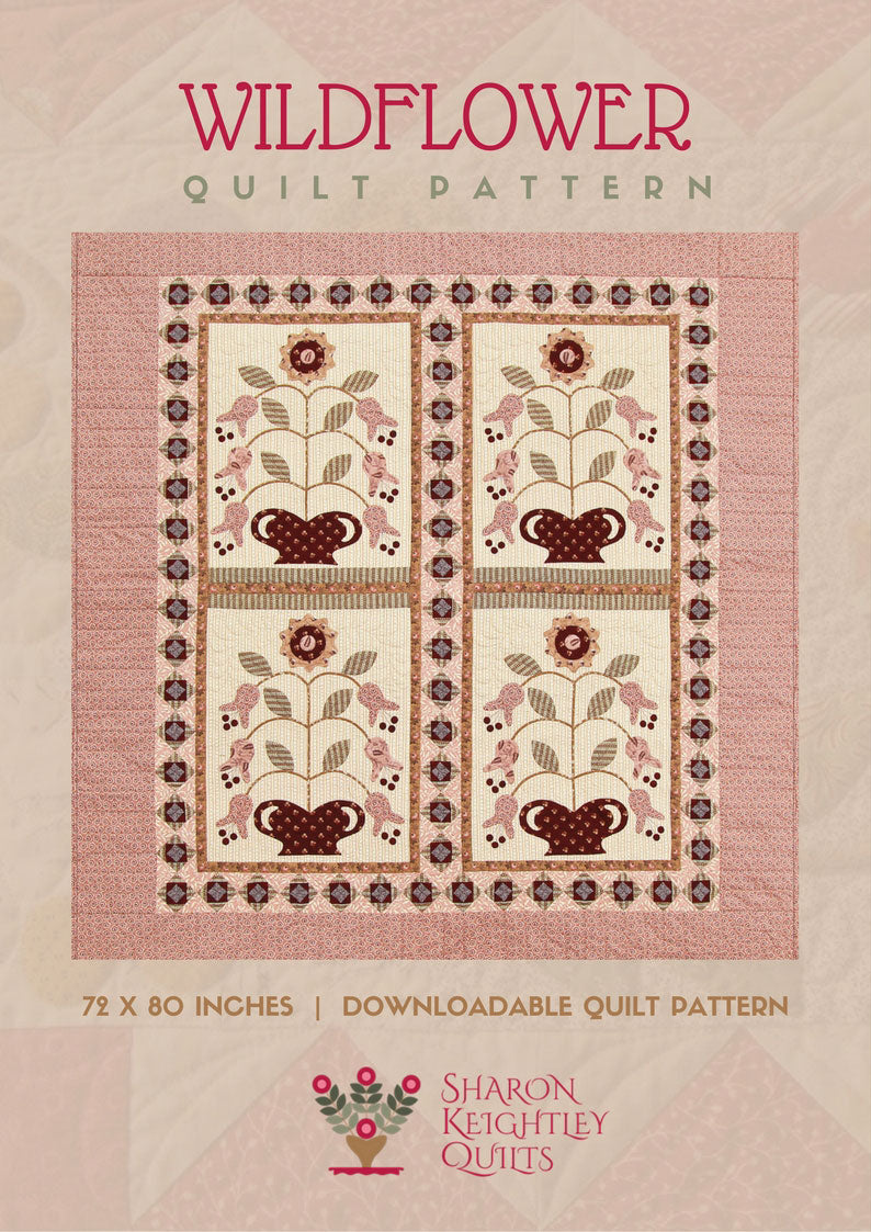 Wildflower Quilt Pattern | Sharon Keightley Quilts