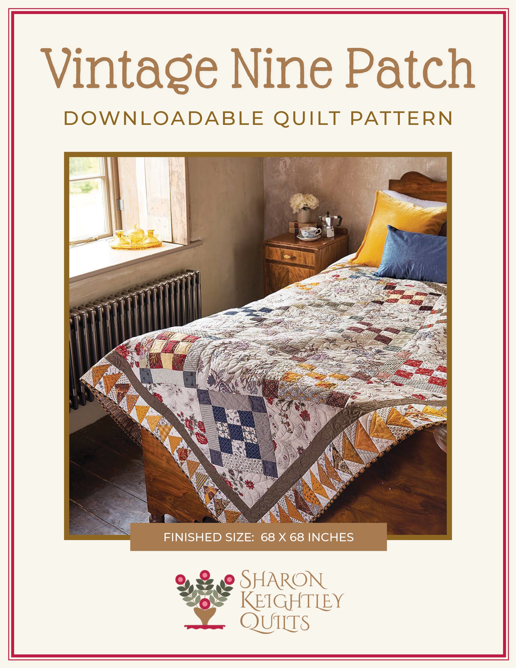 Vintage Nine Patch Quilt Pattern - Sharon Keightley Quilts