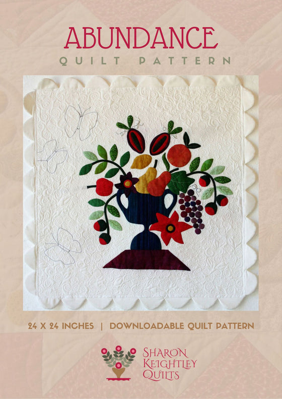 Abundance Quilt Pattern - Pine Valley Quilts