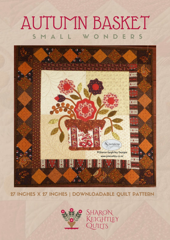 Autumn Basket Quilt Pattern - Pine Valley Quilts