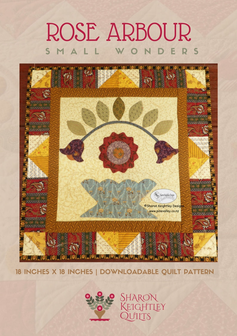Rose Arbour Quilt Pattern - Pine Valley Quilts